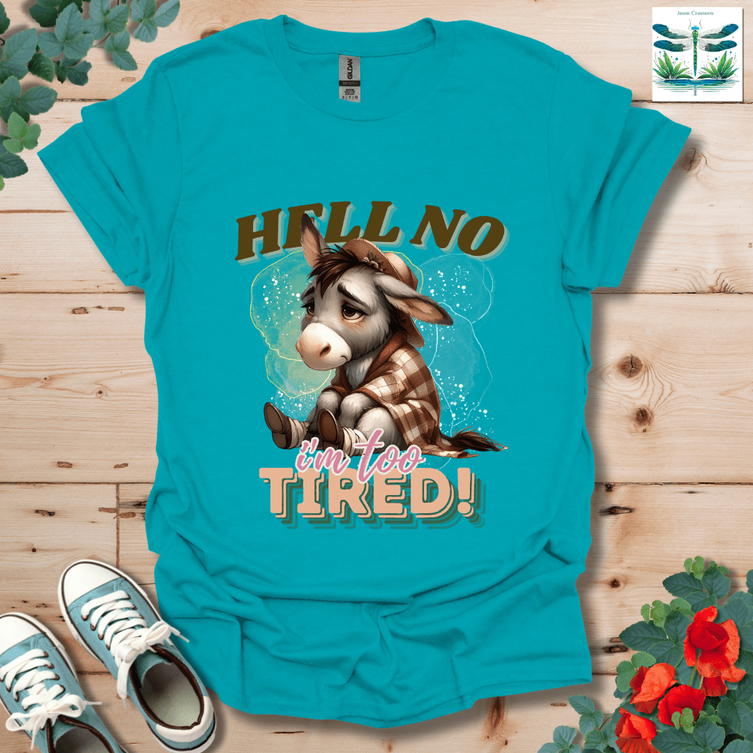 H*ll No T-Shirt