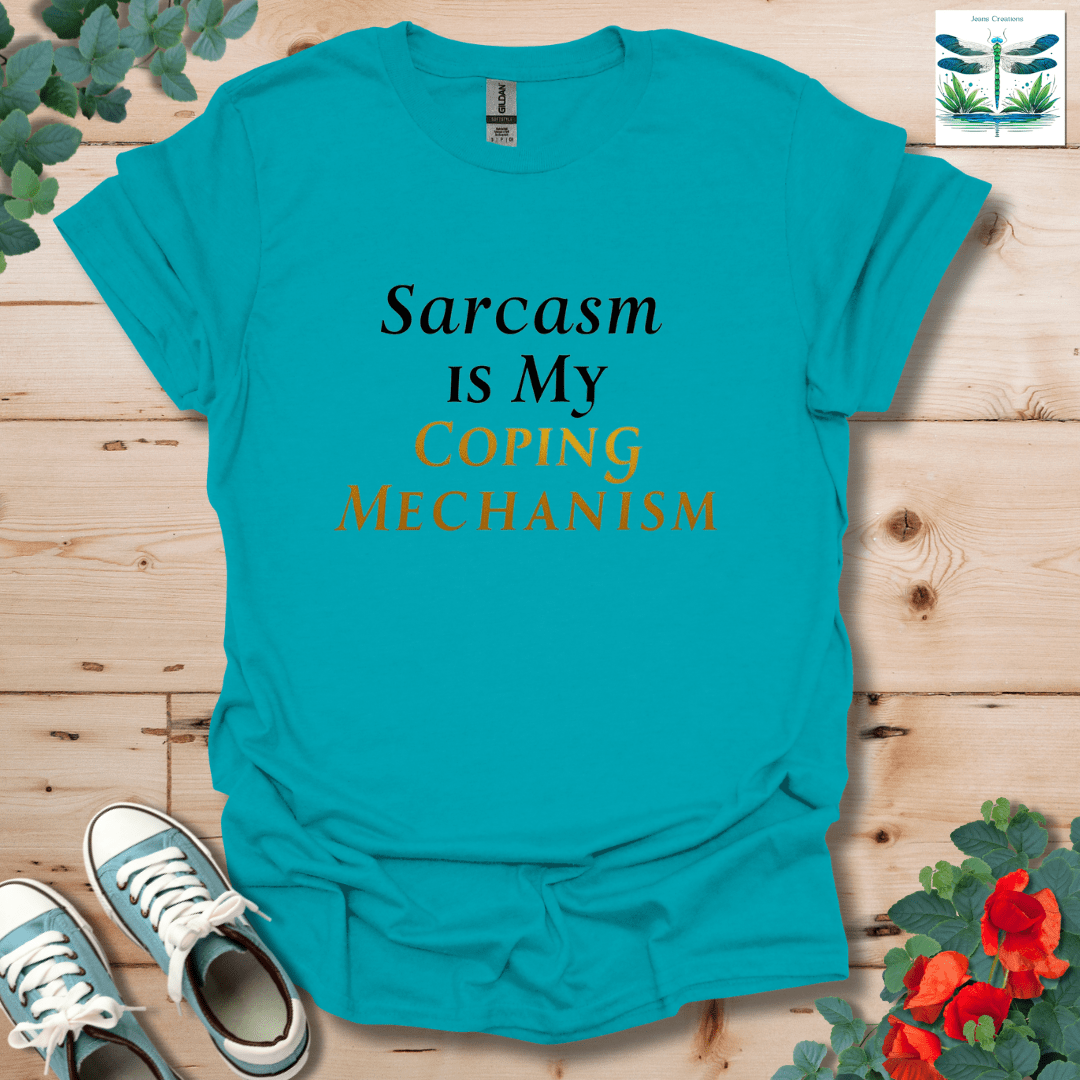 Sarcasm Coping T-Shirt