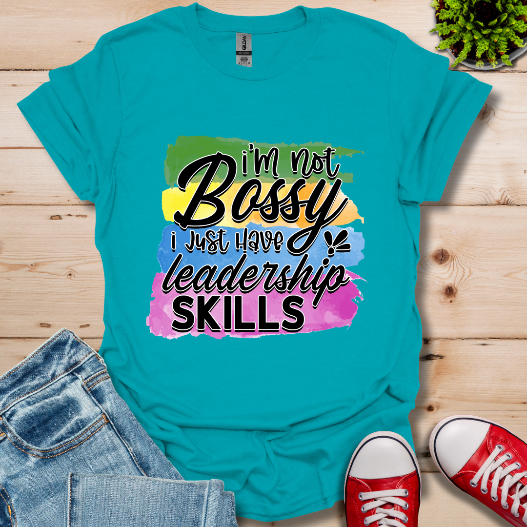 I'm Not Bossy T-Shirt