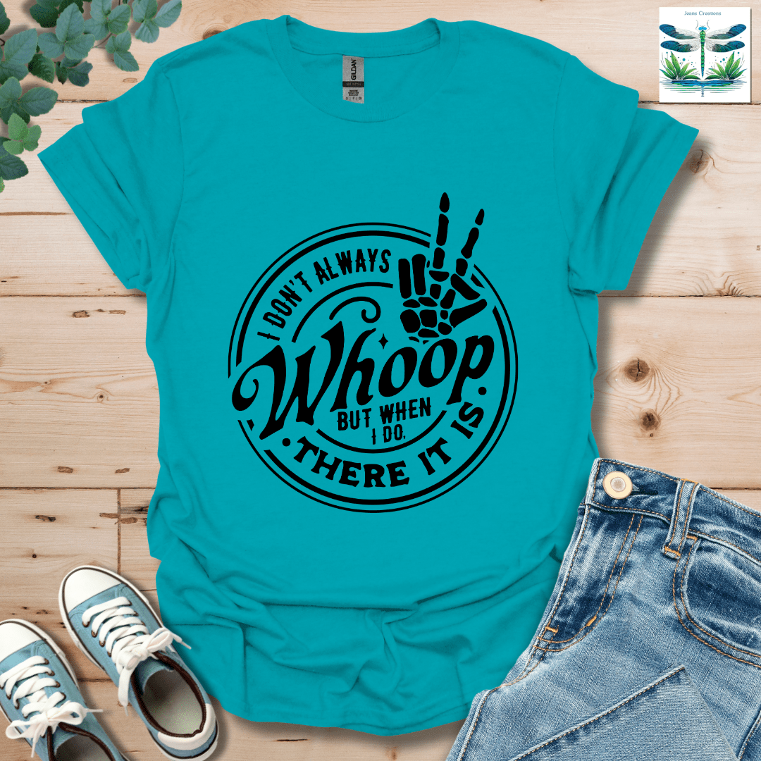 There It Is T-Shirt