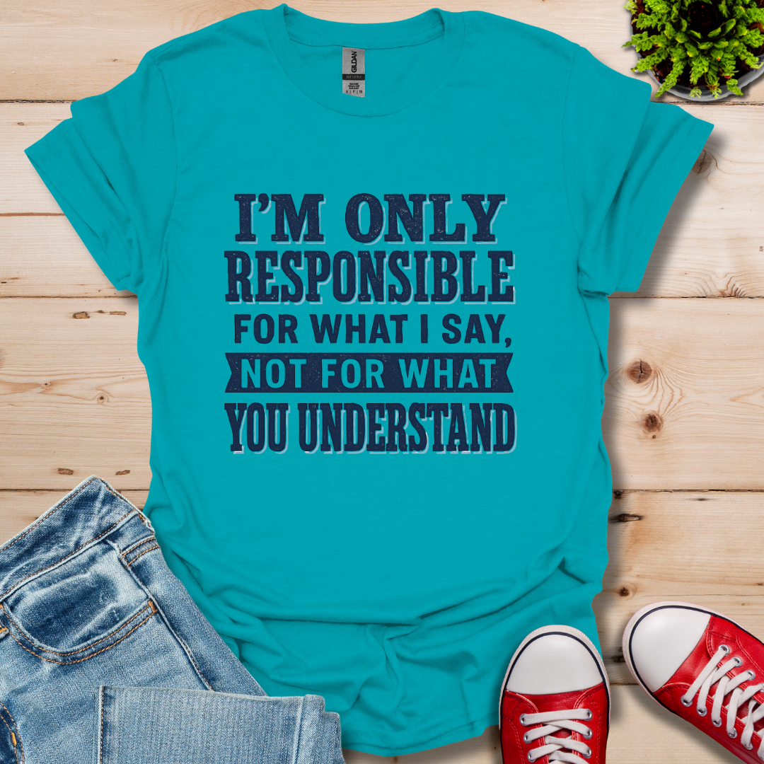 Responsible T-Shirt