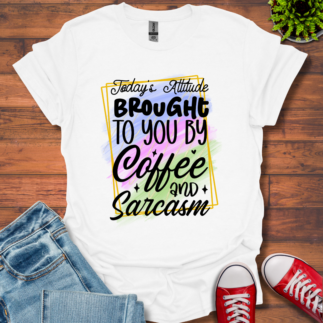 Today's Attitude T-Shirt