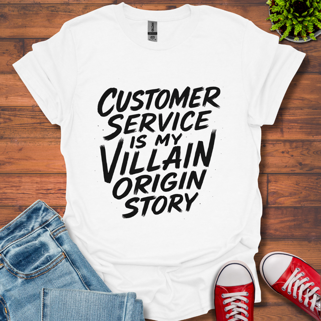 Customer Service T-Shirt