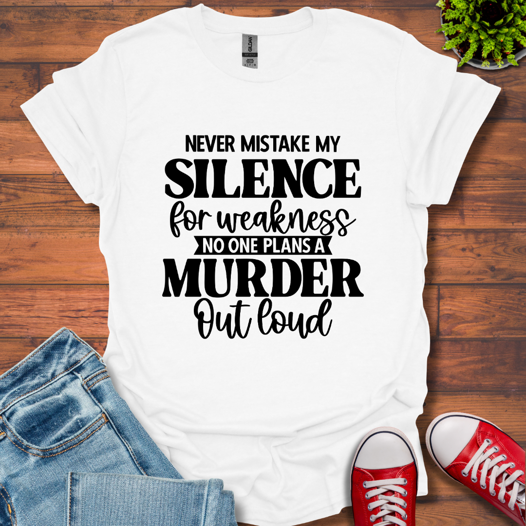 Never Mistake T-Shirt