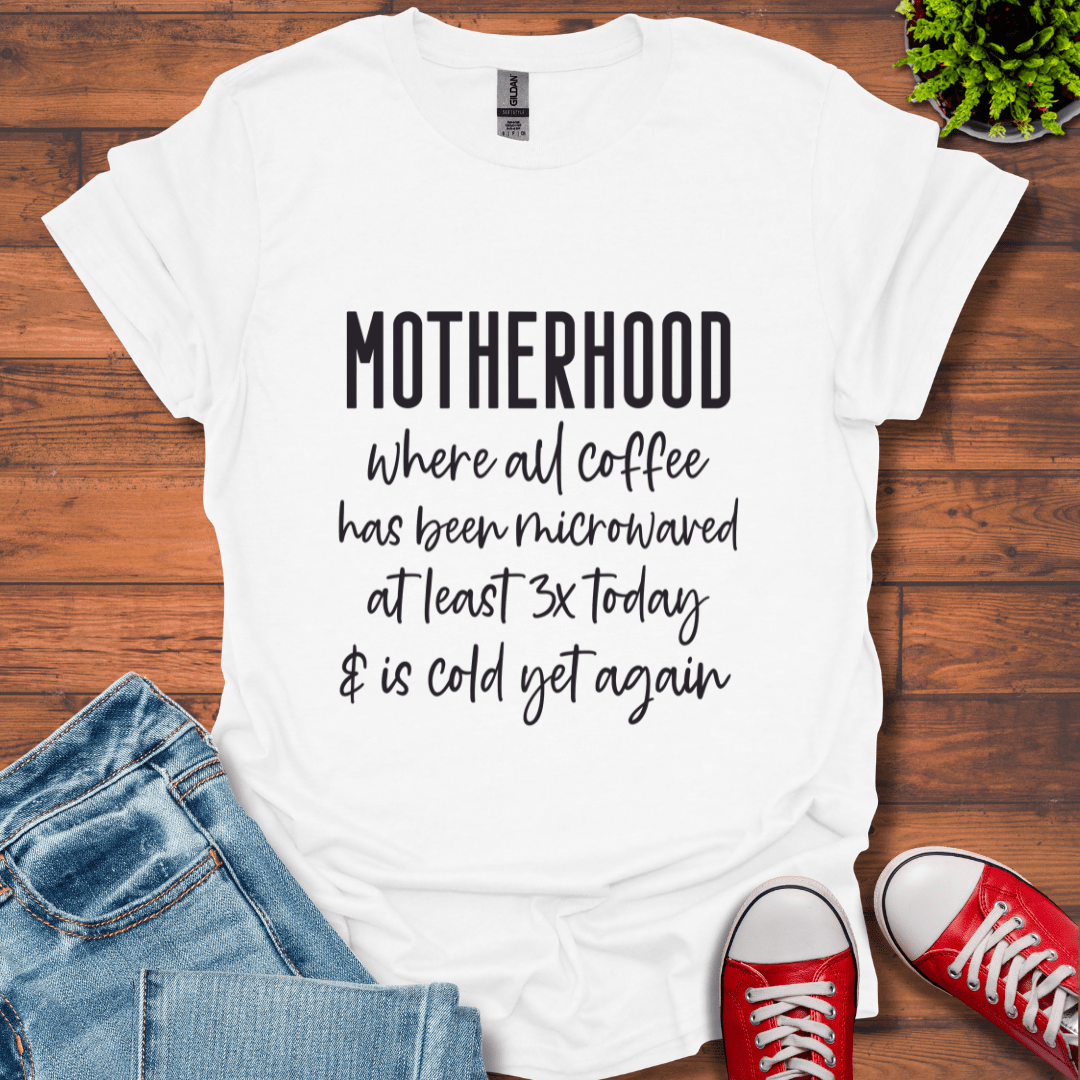 Motherhood Coffee T-Shirt