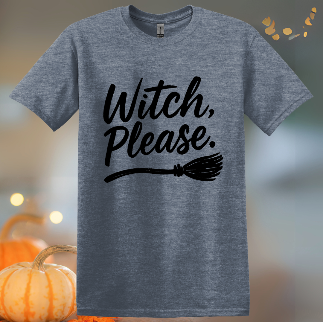 Witch Please Halloween T-Shirt