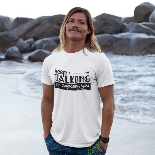 Keep Talking T-Shirt