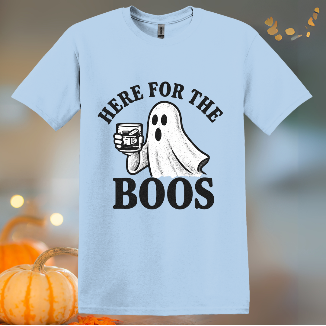 Here for the Boos OF Halloween T-Shirt