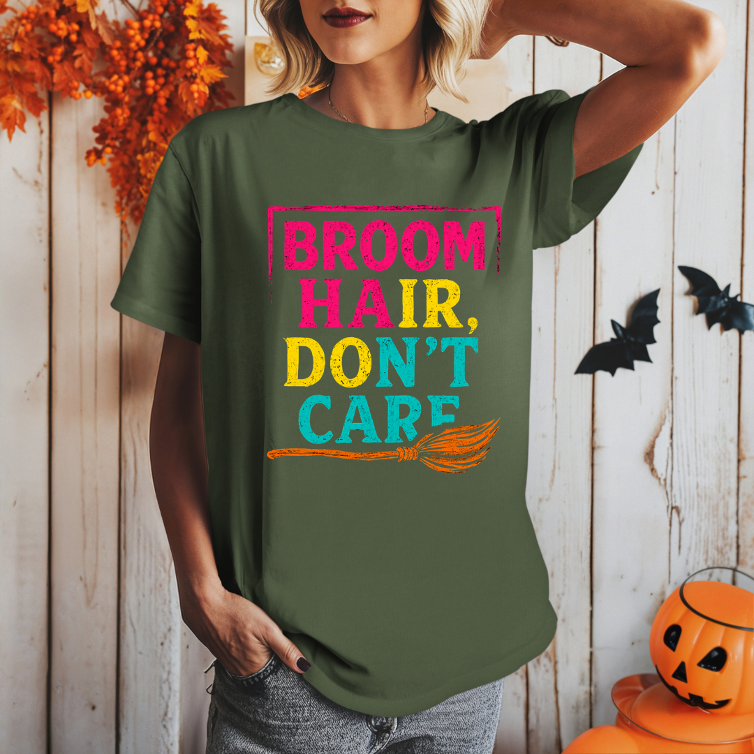 Broom Hair, Don't Care... Halloween T-Shirt