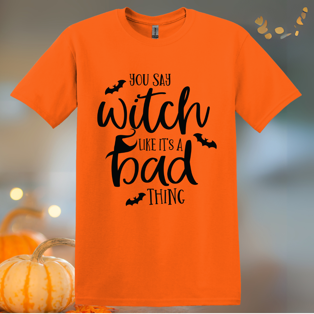 You Say Witch T-Shirt
