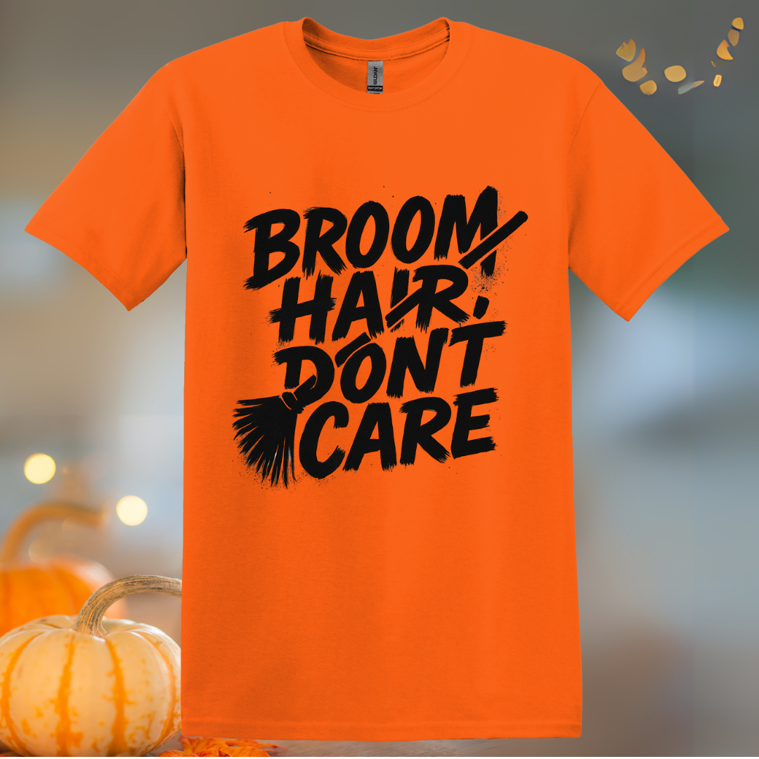 Broom Hair, Don't Care Halloween T-Shirt
