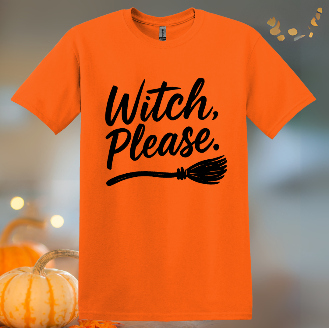 Witch Please Halloween T-Shirt