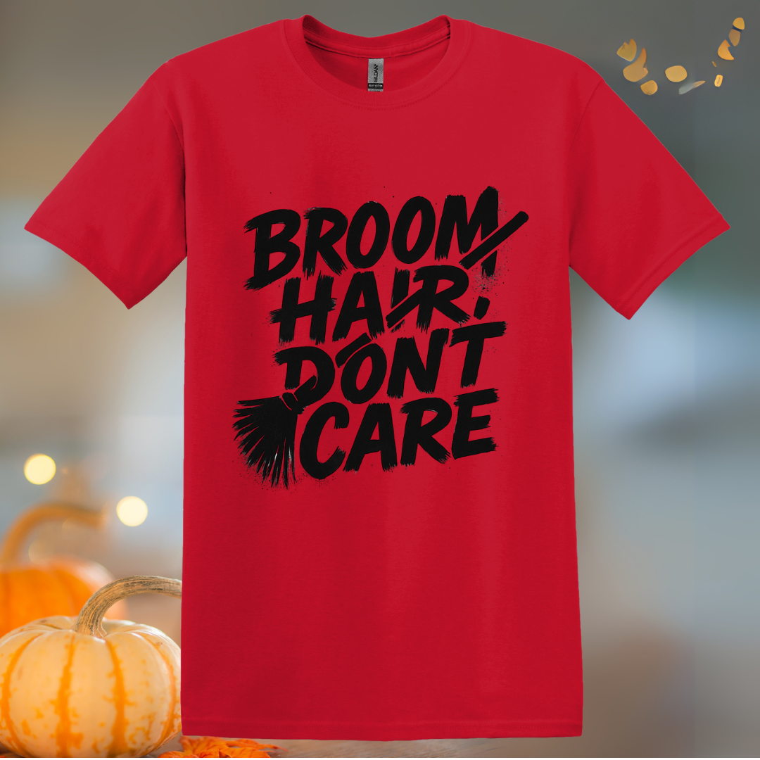 Broom Hair, Don't Care Halloween T-Shirt