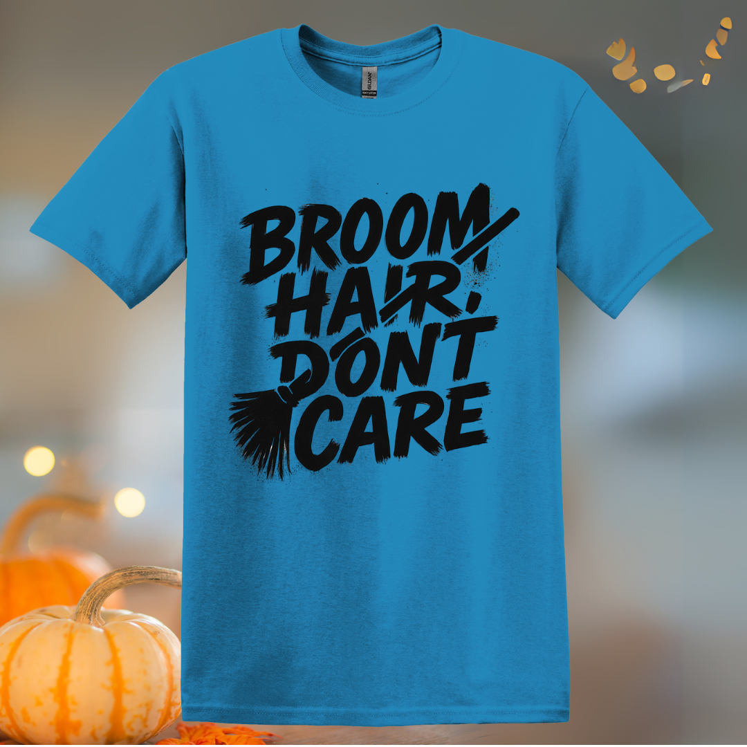Broom Hair, Don't Care Halloween T-Shirt