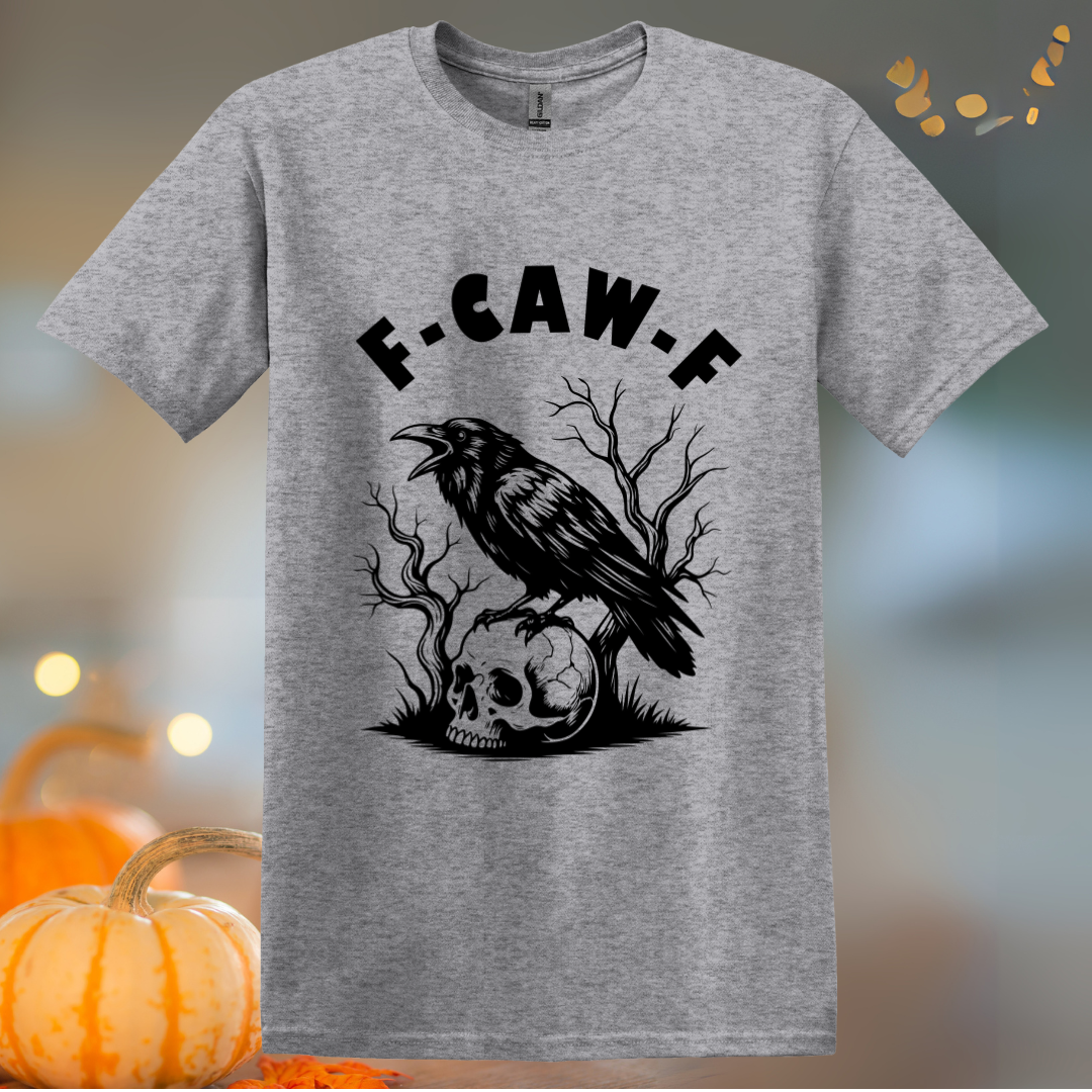 F-Caw-F Halloween T-Shirt