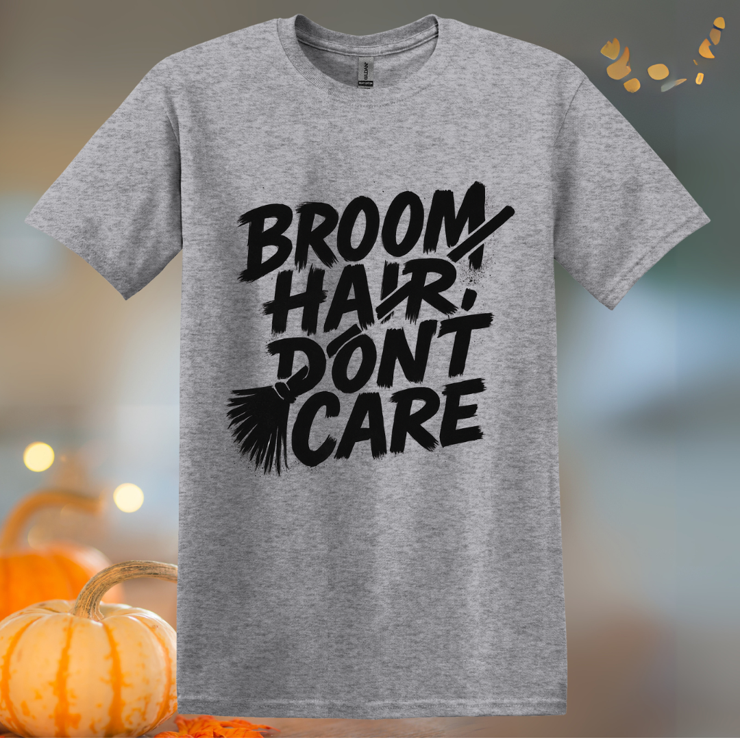 Broom Hair, Don't Care Halloween T-Shirt