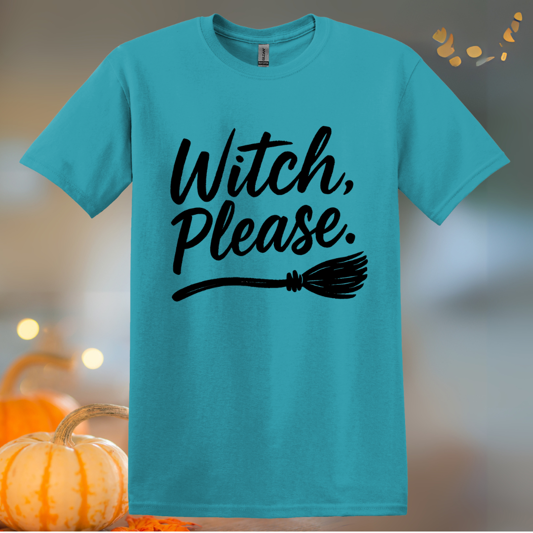 Witch Please Halloween T-Shirt