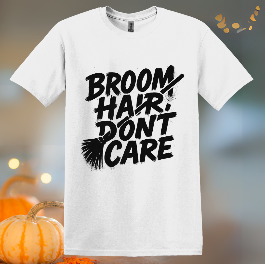 Broom Hair, Don't Care Halloween T-Shirt