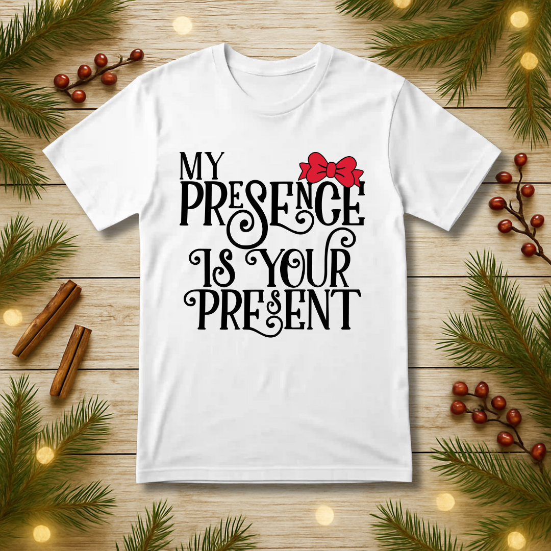 My Presence T-Shirt