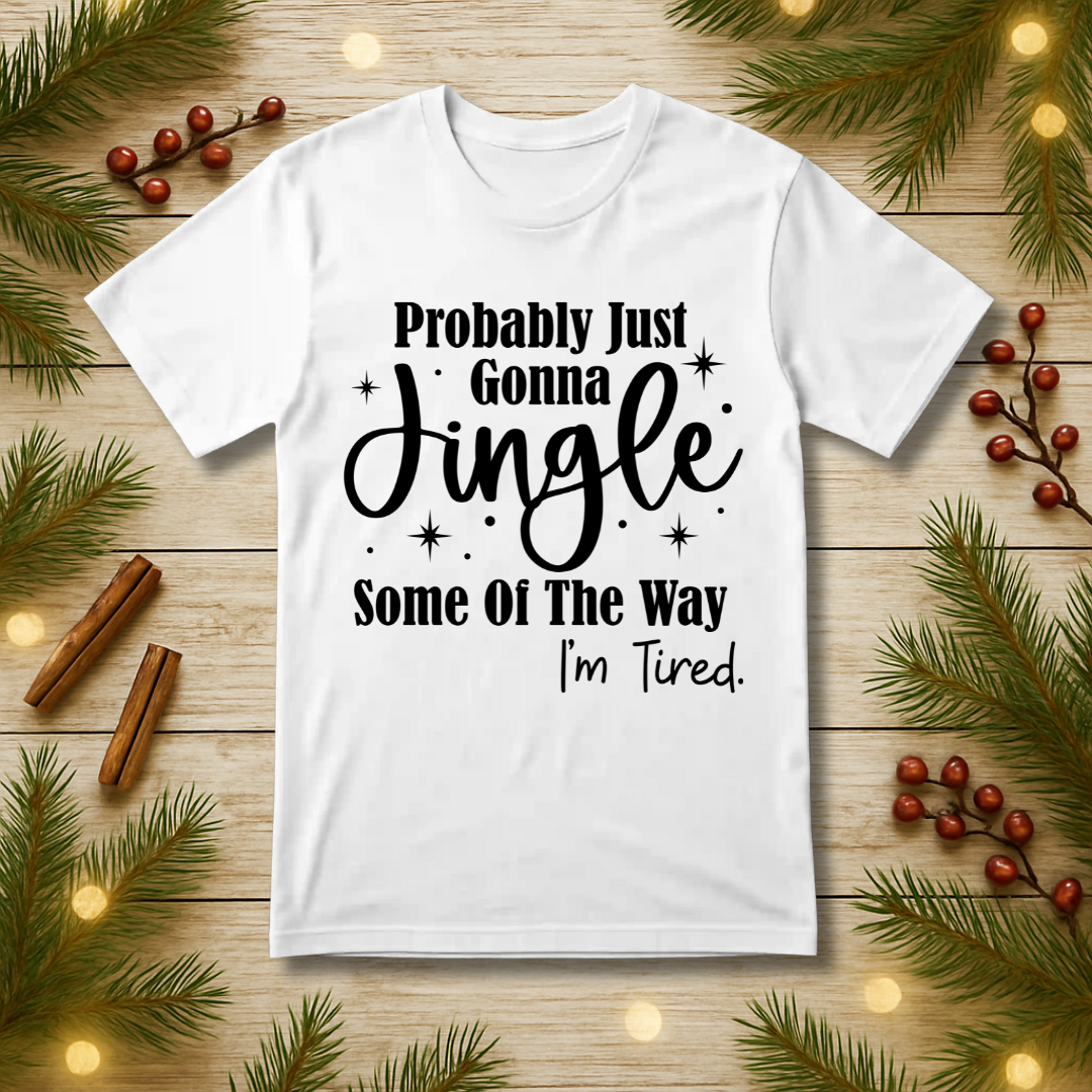Jingle Some of the Way T-Shirt
