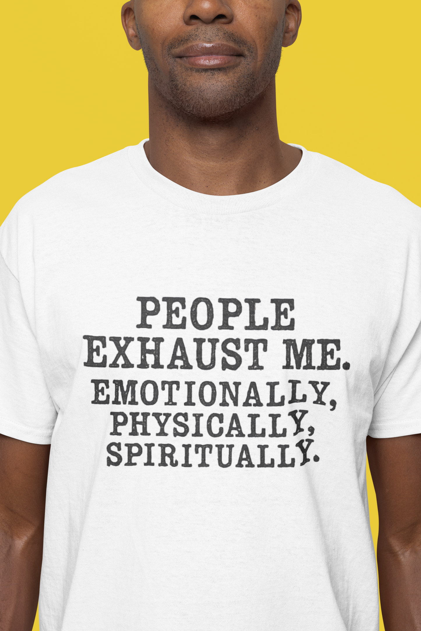 People Exhaust Me T-Shirt