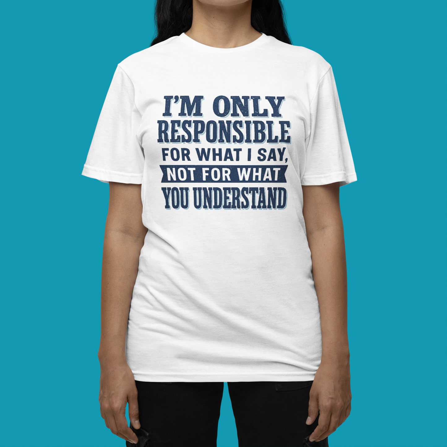 Responsible T-Shirt