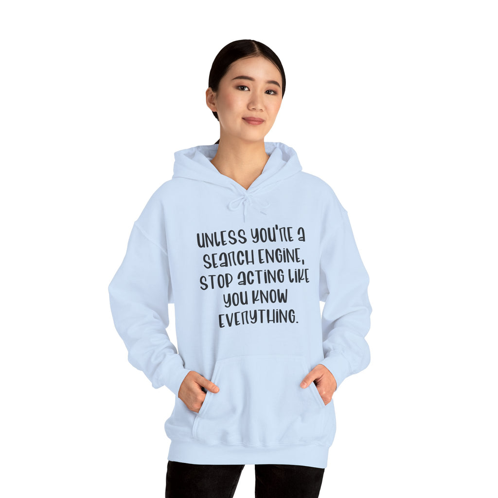 Unless You're a Search Hoodie