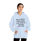 Unless You're a Search Hoodie
