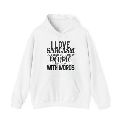 I Love Sarcasm Hoodie