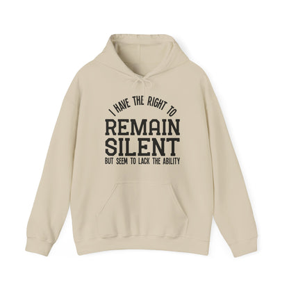 Right to Remain Silent Hoodie