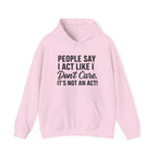 People Say Hoodie