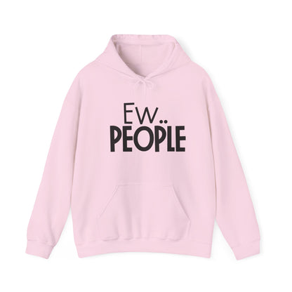 Ew People Hoodie
