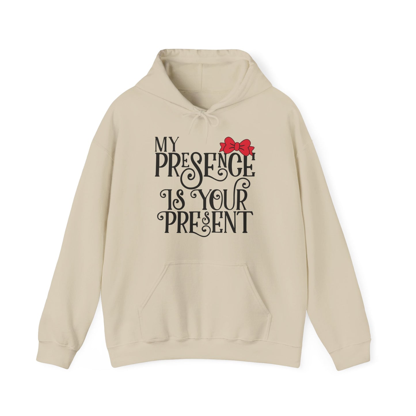 My Presence Hoodie