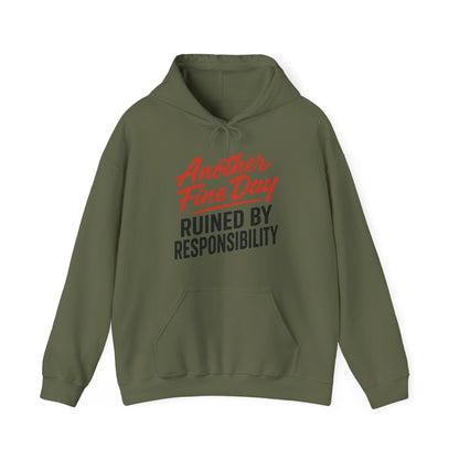 Another Fine Day Hoodie