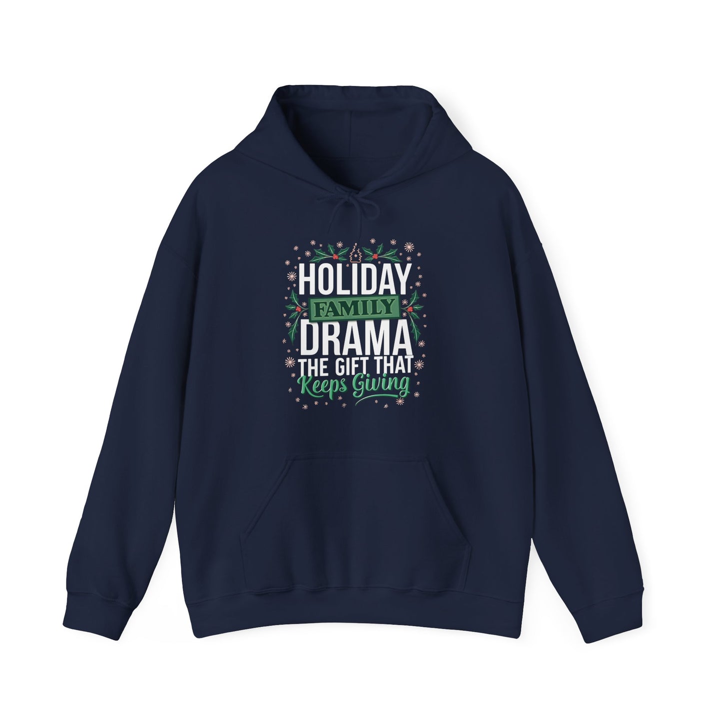 Family Drama Hoodie