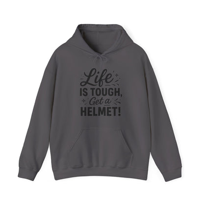 Life is Tough Hoodie