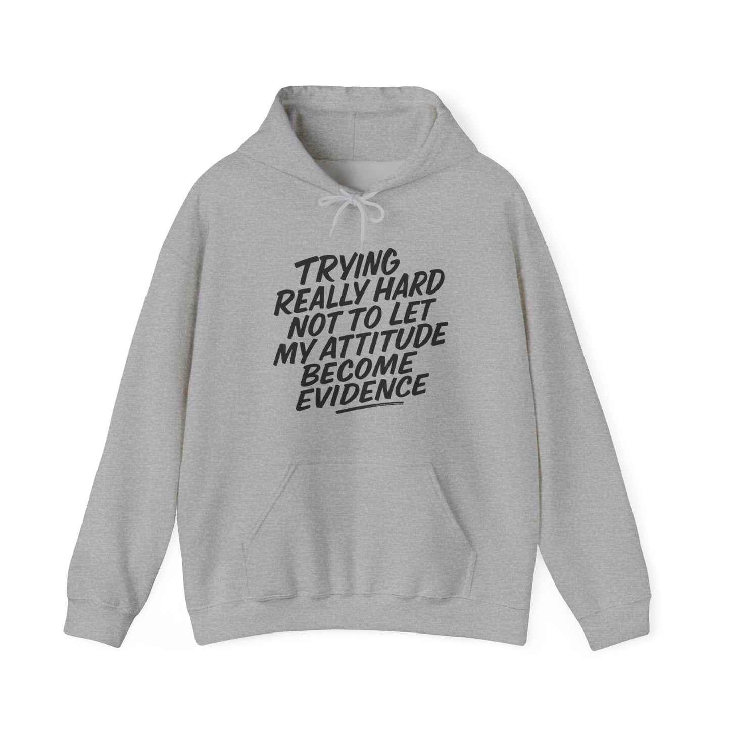 My Attitude Hoodie