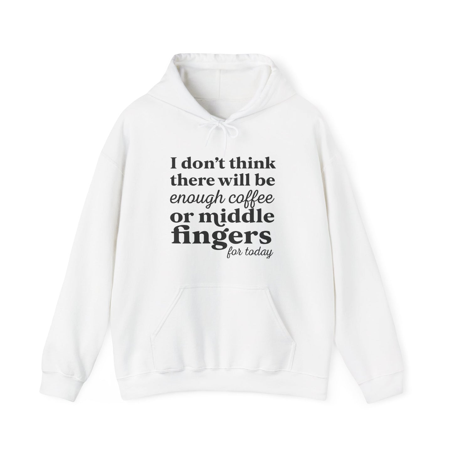 Coffee or Middle Finger Hoodie