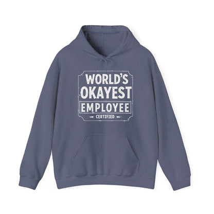 World's Okayest Hoodie