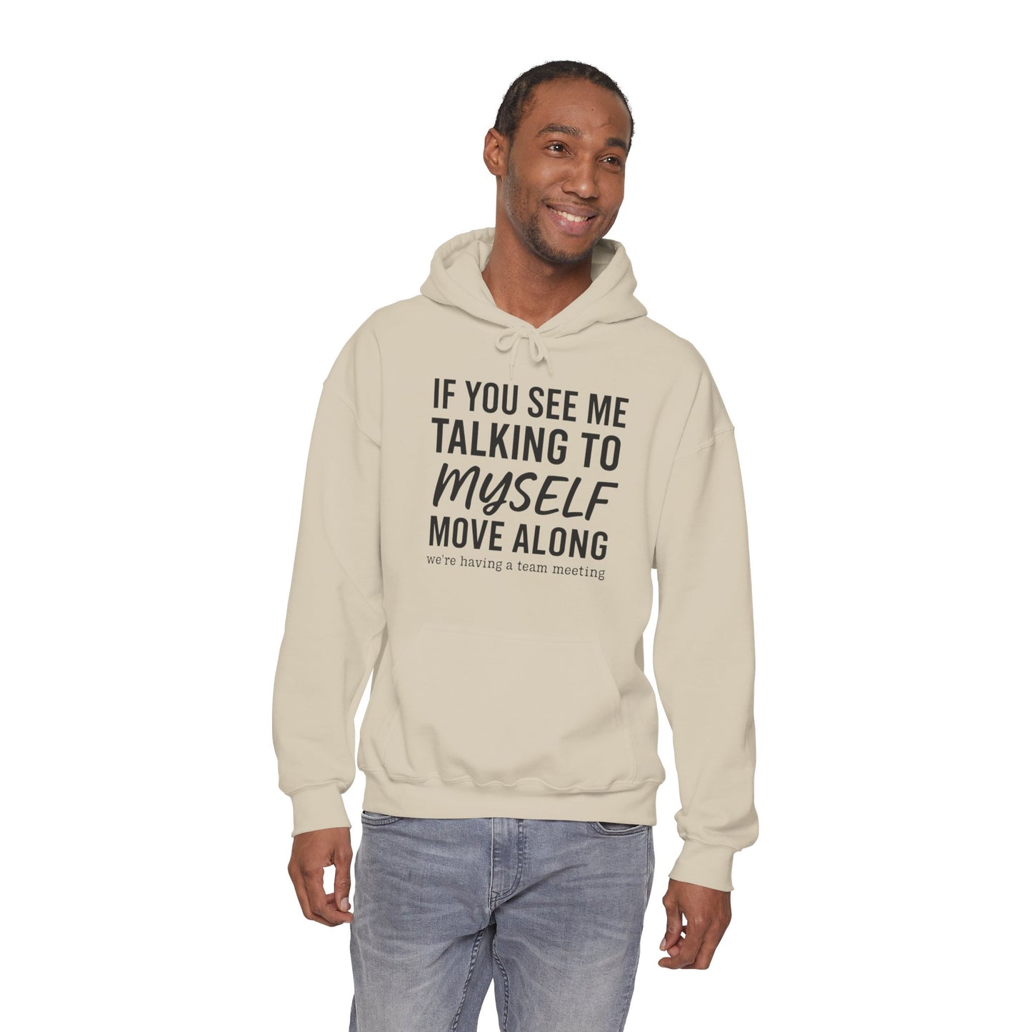 Talking to Myself Hoodie