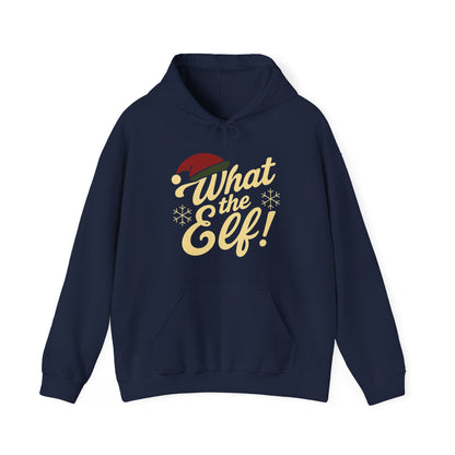 What the Elf! Hoodie