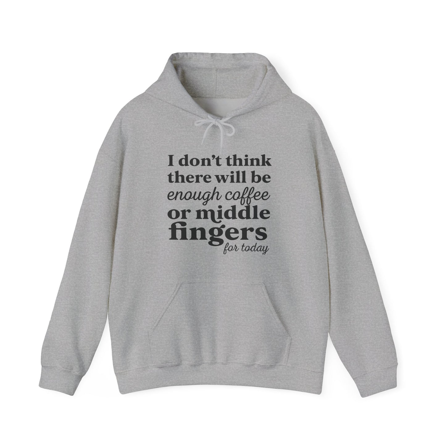 Coffee or Middle Finger Hoodie