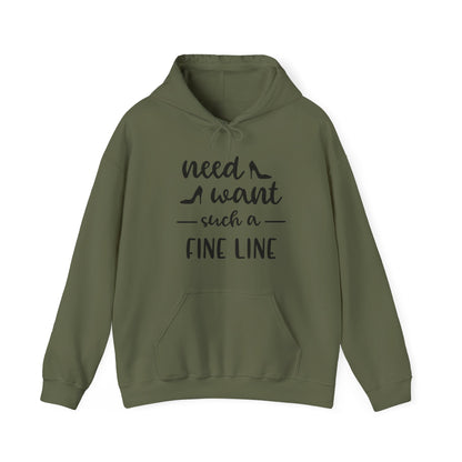 Need Want such a Fine Line Hoodie