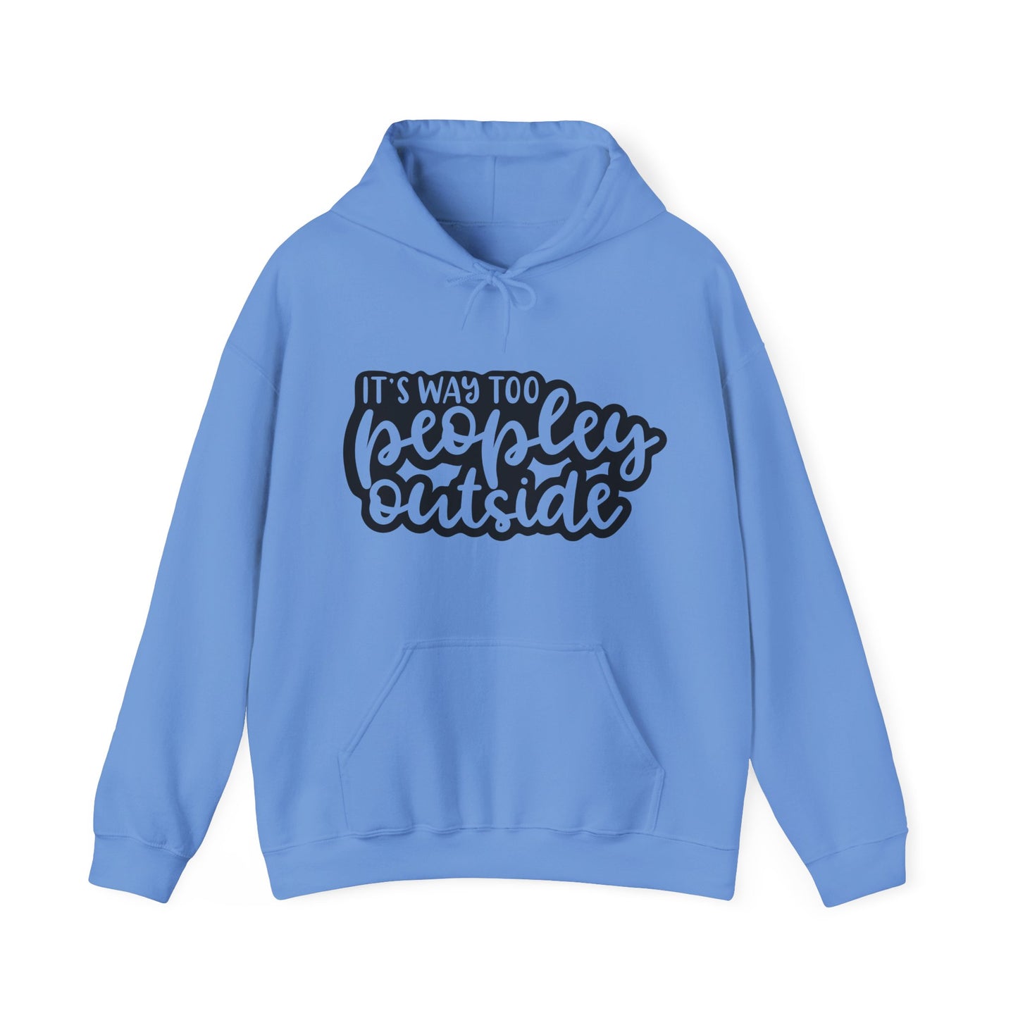It's Way to Peopley Hoodie