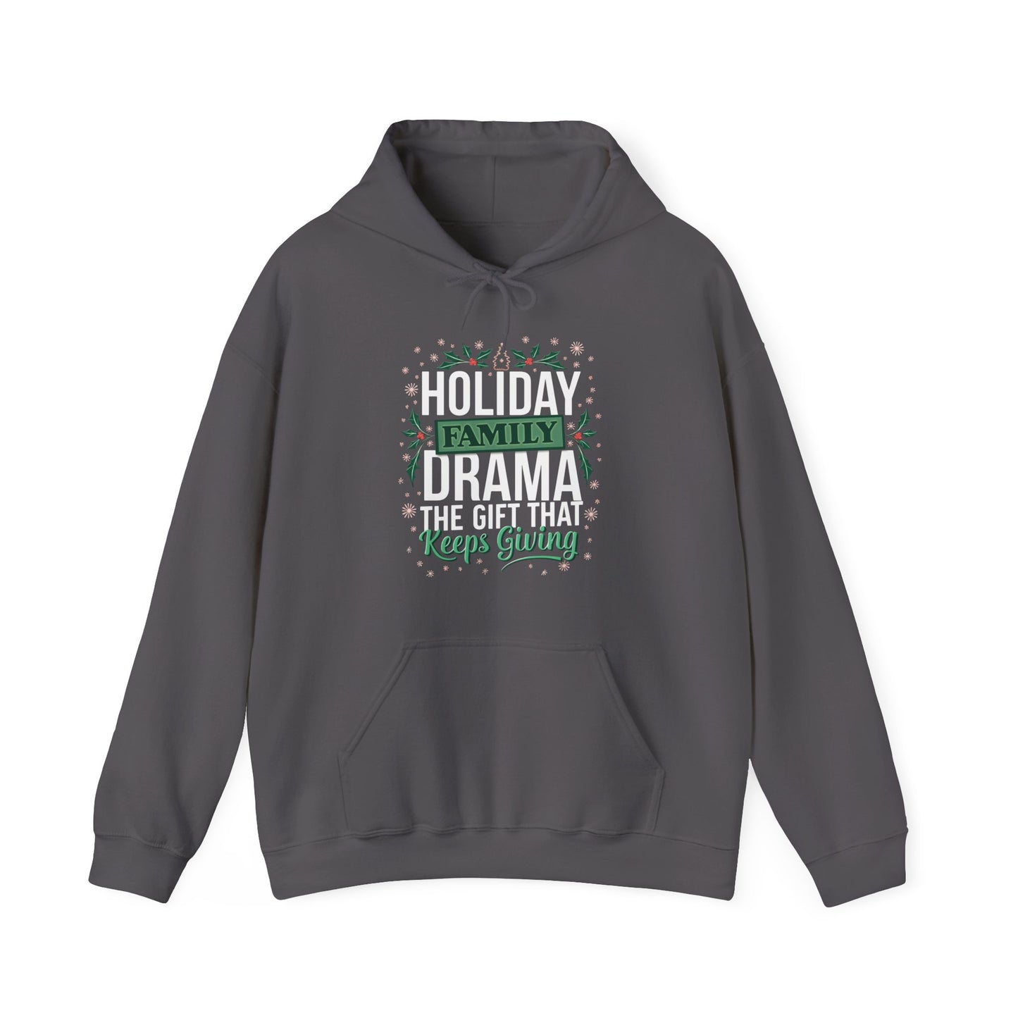 Family Drama Hoodie