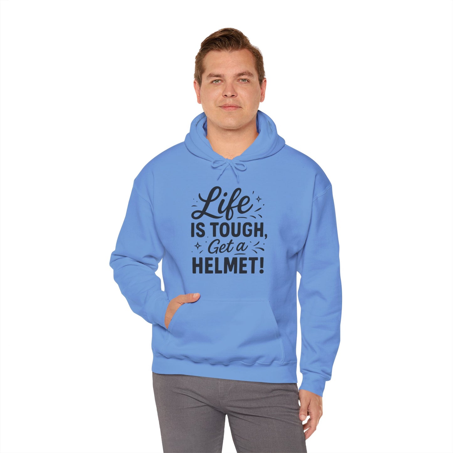 Life is Tough Hoodie