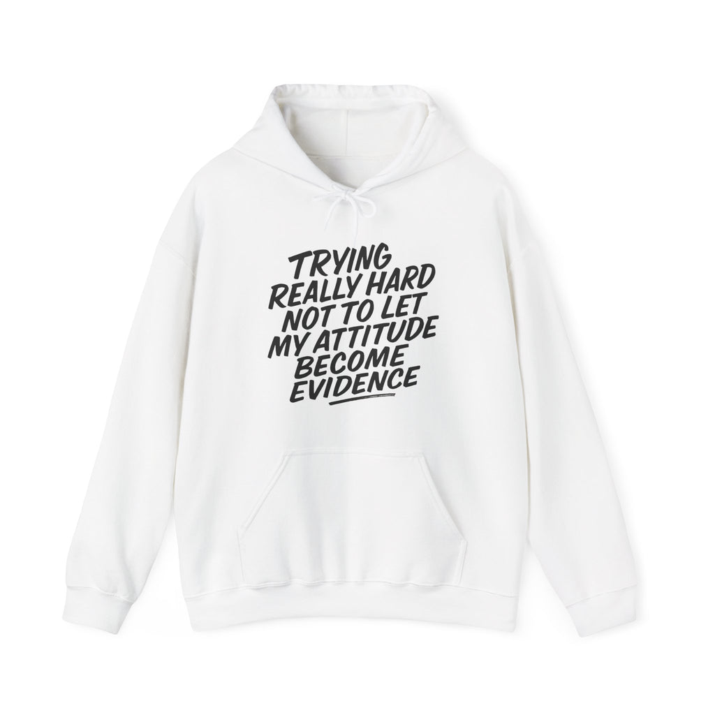 My Attitude Hoodie