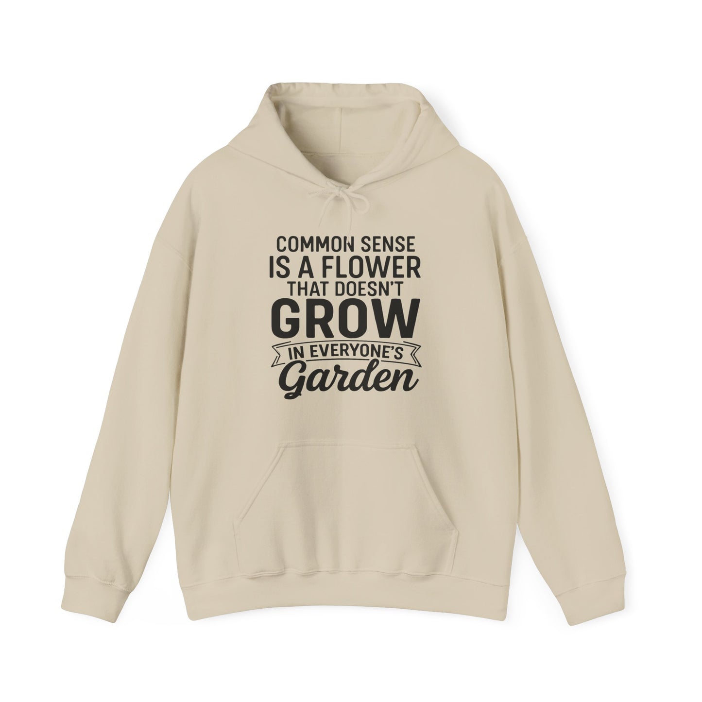 Common Sense Garden Hoodie