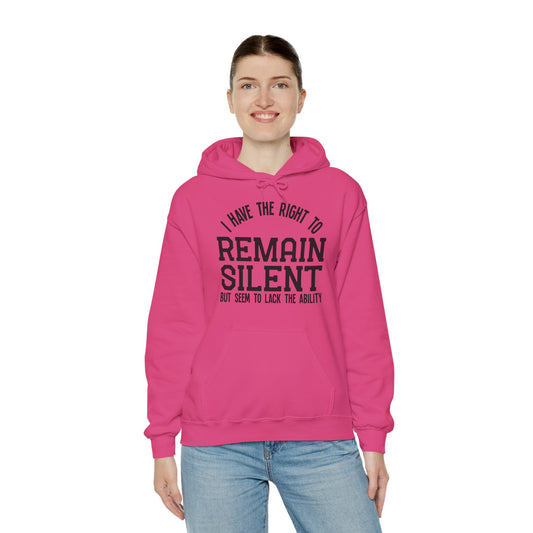 Right to Remain Silent Hoodie