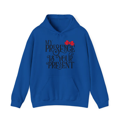 My Presence Hoodie